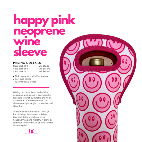 The Happy Pink Wine Sleeve | shoptaylorgray